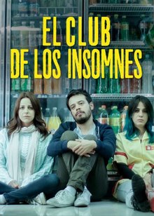 El Club De Los Insomnes Netflix Wiki Fandom