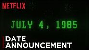 Stranger Things Season 3 Date Announcement HD Netflix