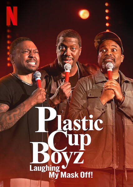 Plastic Cup Boyz: Laughing My Mask Off! | Netflix Wiki | Fandom