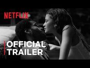 Malcolm & Marie - Official Trailer - Netflix