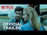Ozark Season 3 - Official Trailer - Netflix