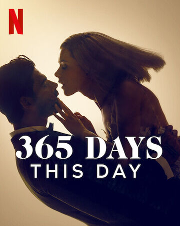 365 Days This Day Netflix Wiki Fandom