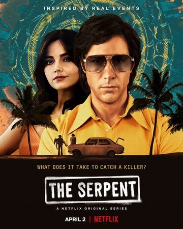 The Serpent Netflix Wiki Fandom