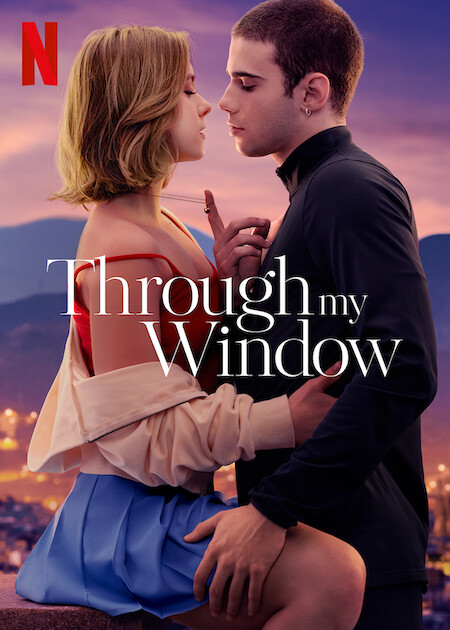 Through My Window | Netflix Wiki | Fandom