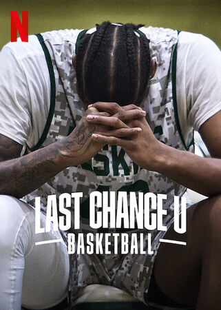Everything You Need To Know About 'Last Chance U: Basketball' on Netflix