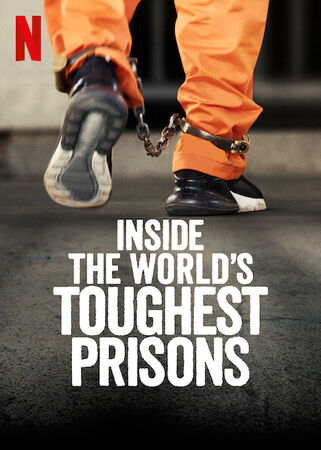 Inside the world's toughest prisons watch online 2025