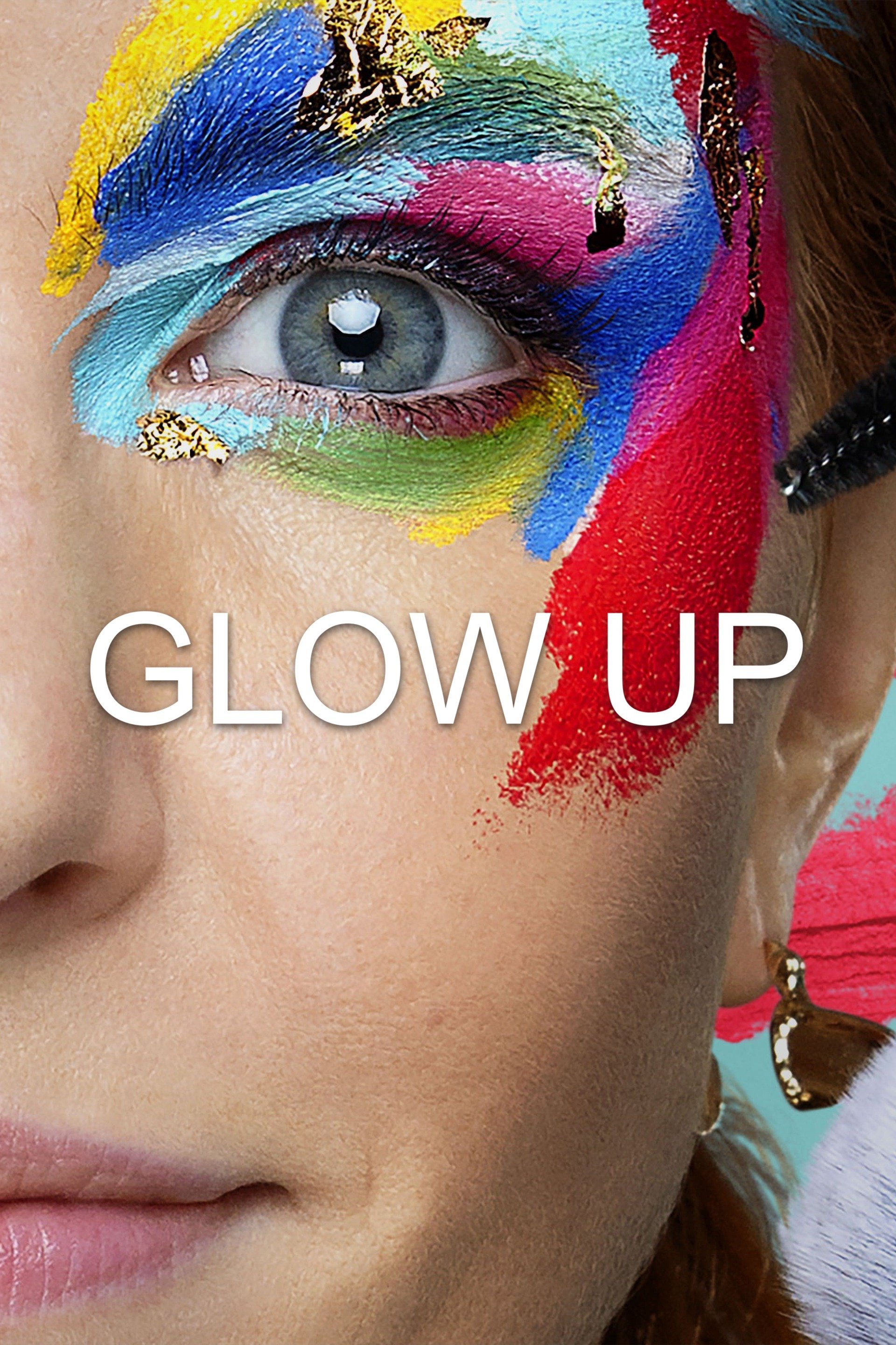 Glow Up: a show so full of makeup and modern slang it will make