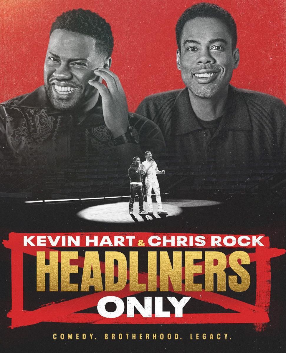 Kevin Hart Chris Rock Headliners Only Netflix Wiki Fandom Kevin Hart Chris Rock Headliners Only Netflix Wiki Fandom