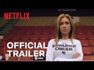 Cheer Season 2 - Official Trailer - Netflix