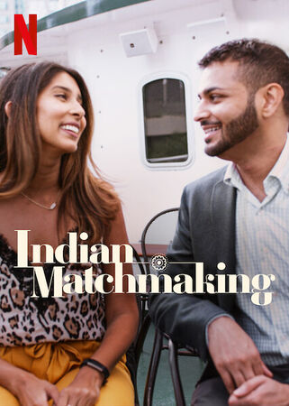 Indian Matchmaking Netflix Wiki Fandom