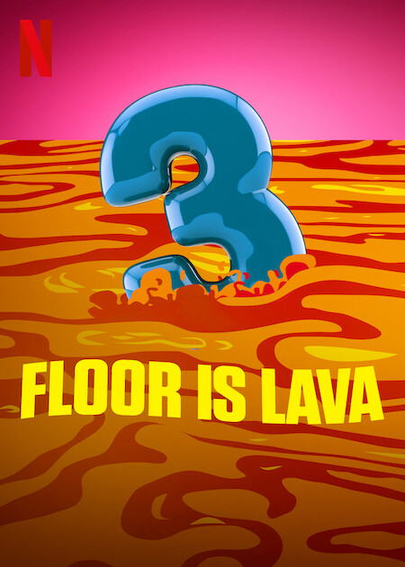 Floor Is Lava' Netflix Review: Stream It or Skip It?