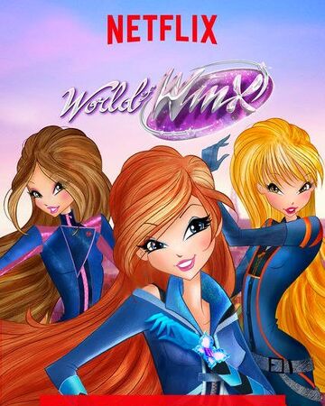 World Of Winx Netflix Wiki Fandom
