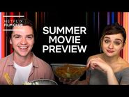 Netflix Summer Movie Preview - Official Trailer