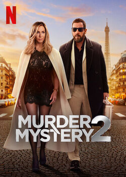 Manual To Lyf: MURDER MYSTERY 2 Soon On Netflix