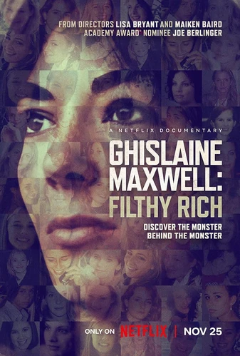 Ghislaine Maxwell: Filthy Rich | Netflix Wiki | Fandom