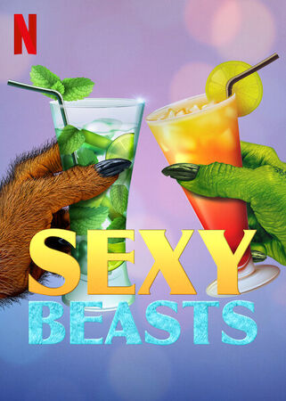 Sexy Beasts (TV Series 2021) - IMDb