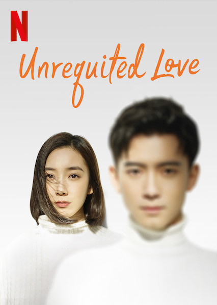 Unrequited Love Netflix Wiki Fandom