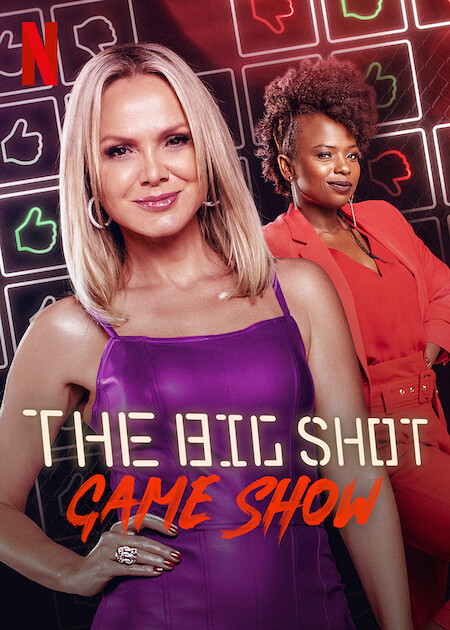 The Big Shot: Game Show, Netflix Wiki
