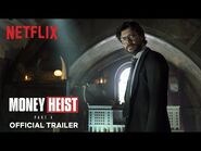 Money Heist- Part 4 - Official Trailer - Netflix