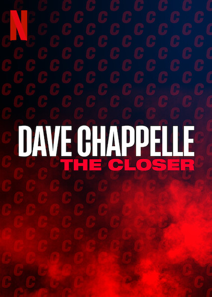 Dave Chappelle The Closer Netflix Wiki Fandom