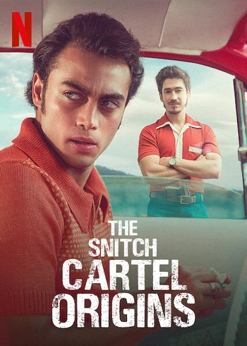 The Snitch Cartel: Origins | Netflix Wiki | Fandom