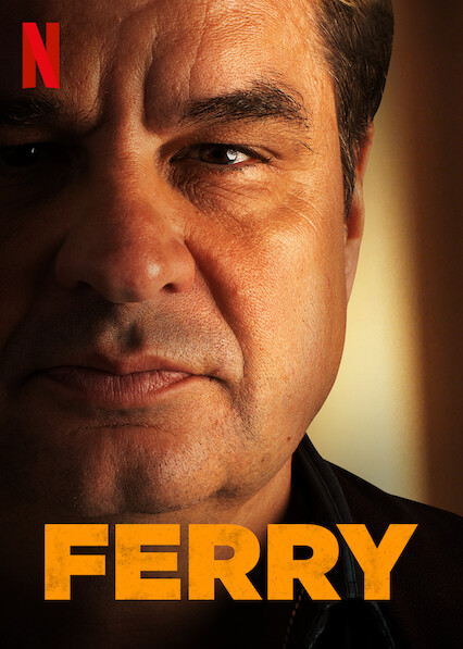 Ferry | Netflix Wiki | Fandom