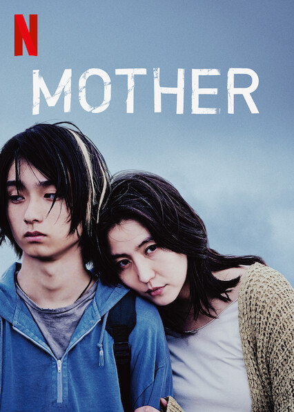 MOTHER | Netflix Wiki | Fandom