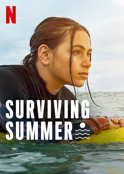 Surviving Summer Netflix Wiki Fandom