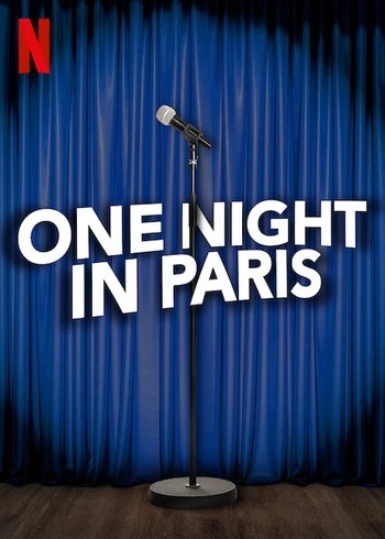 One Night in Paris | Netflix Wiki | Fandom