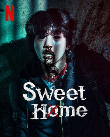 Sweet Home Netflix Wiki Fandom