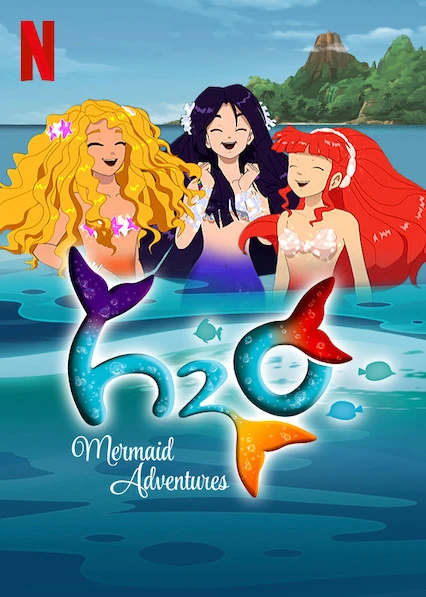 H2O: Mermaid Adventures, Netflix Wiki