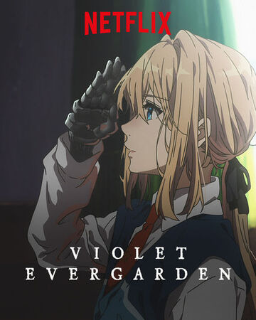 Violet Evergarden Netflix Wiki Fandom