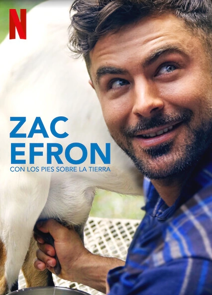 Zac Efron Con los pies sobre la tierra Netflix Wiki Fandom