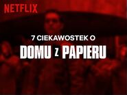 7 ciekawostek o Domu z papieru - Netflix