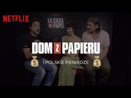 Polskie pieniądze - Dom z papieru - Netflix