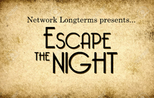 Escape The Night 1 Network Longterms Wiki Fandom - escape the night roblox game