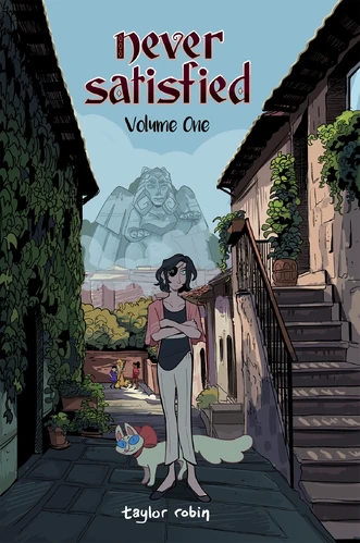 Never Satisfied: Volume One | Never Satisfied Wikia | Fandom