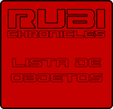 Rubí Chronicles (Lista de Objetos)