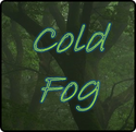 Cold Fog