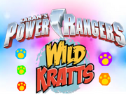 Power Rangers Wild Kratts