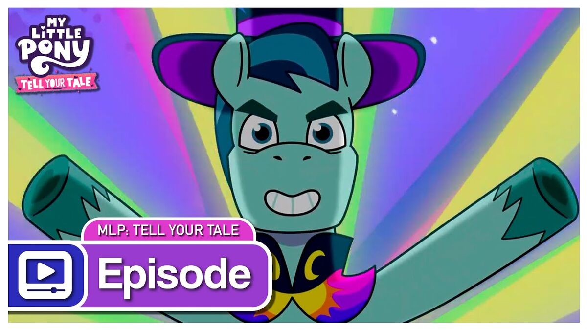MLPtell your taleone trick pony sneak peek New ideas by Matt Weaver Wiki Fandom