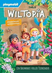 Playmobil-wiltopia-abenteuer-amazonas-ein-baumhaus-voller-tierkinder-gebundene-ausgabe-thilo
