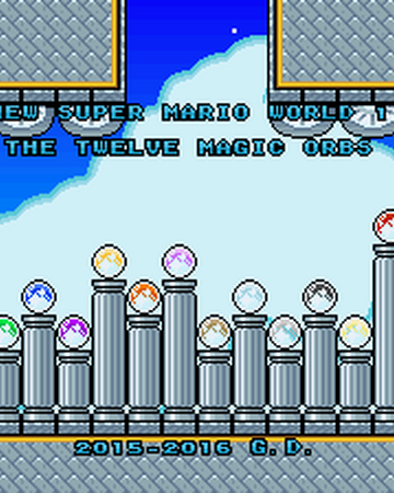 New Super Mario World 1 The Twelve Magic Orbs Nsmw Wiki Fandom
