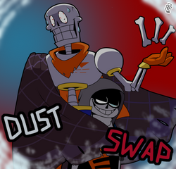 Fanon!Dustdust, Canon!Dustswap and a W.I.P SO!Dust