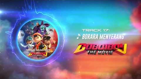 BoBoiBoy The Movie OST - Track 17 (Borara Menyerang)