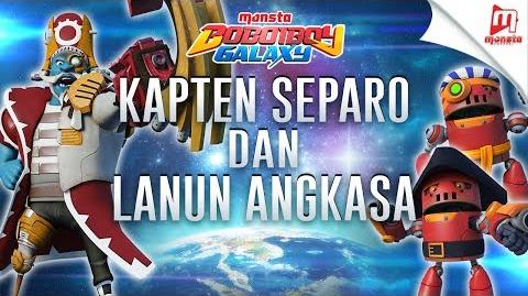 BoBoiBoy Galaxy OST - 2 "Kapten Separo Dan Lanun Angkasa"