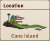 Loc-CaneIsland.png