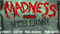 Madness Accelerant Poster by kubernikus18 on Newgrounds