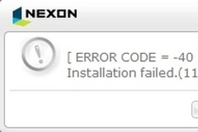 ERROR CODE = -40 (14101, 2) | Nexon CommunityTech Wiki | Fandom
