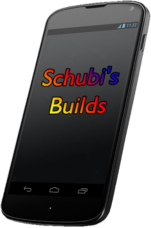 Schubi's Builds